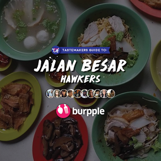 Tastemakers Guide To Jalan Besar Hawkers
