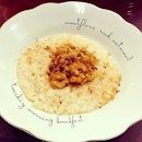 #tuesday #morning #breakfast " #meatfloss & #oatmeal "