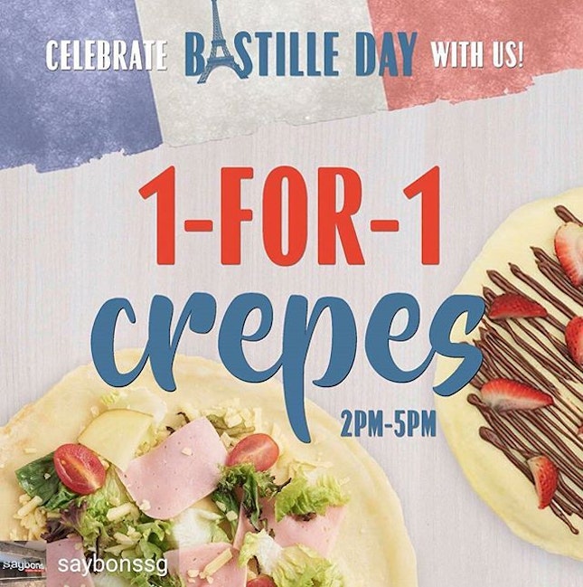@Regrann from @saybonssg -  It's French National Day tomorrow and we are throwing our first ever 1-FOR-1 crepe promotion to celebrate and spread our love for this French staple.